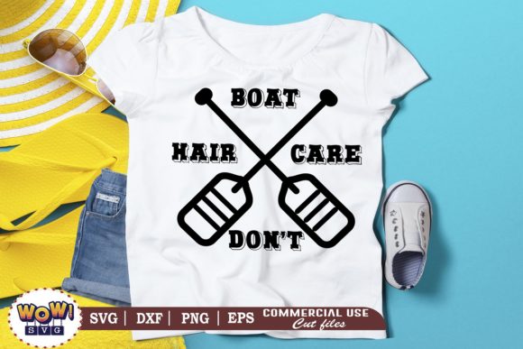 Boat Hair Don t Care, Summer Graphics for Crafts