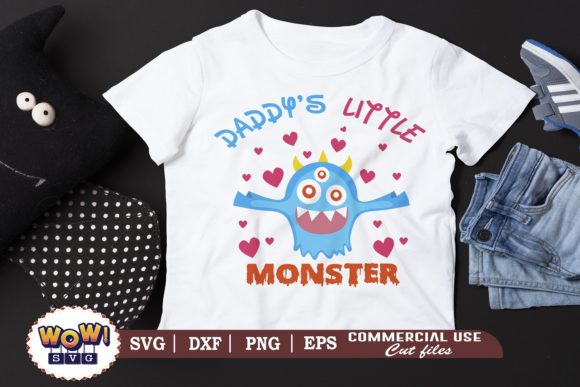 Daddy s Little Monster Graphics and Illustrations Review