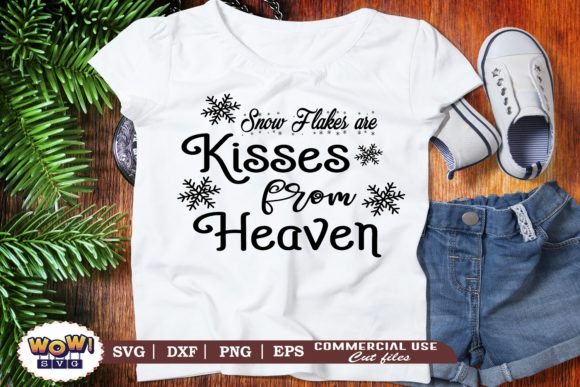 Snow Flakes Are Kisses from Heaven Graphics and Illustrations